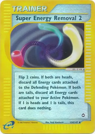 134/147 Super Energy Removal 2 AQ Uncommon Reverse Holo