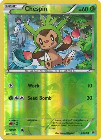 8/162 Chespin BKT Common Reverse Holo