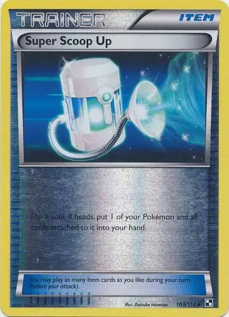103/114 Super Scoop Up BLW Uncommon Reverse Holo