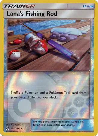 195/236 Lana's Fishing Rod CEC Uncommon Reverse Holo