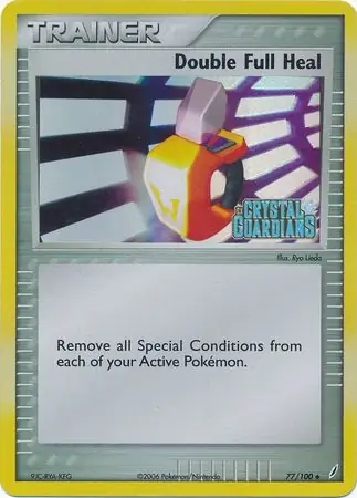 Double Full Heal 77/100 3 EX CRYSTAL GUARDIANS UNCOMMON REVERSE HOLO PTCG