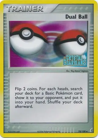 78/100 Dual Ball CG Uncommon Reverse Holo