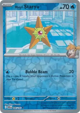 046/182 Misty's Staryu DRI Common Reverse Holo