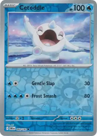064/182 Cetoddle DRI Common Reverse Holo