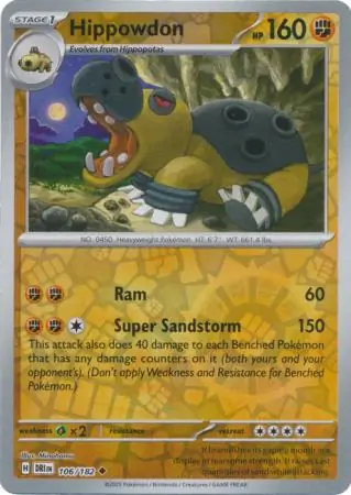 106/182 Hippowdon DRI Uncommon Reverse Holo
