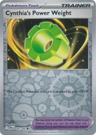 162/182 Cynthia's Power Weight DRI Uncommon Reverse Holo