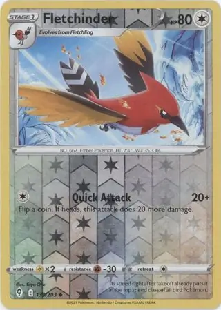 139/203 Fletchinder EVS Uncommon Reverse Holo