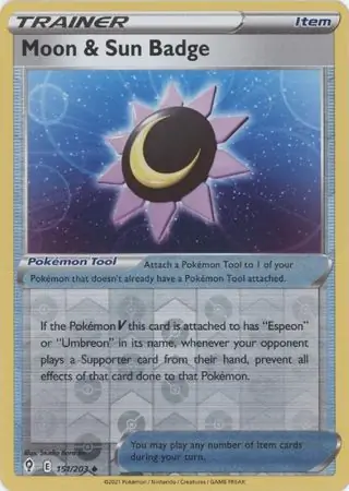 151/203 Moon & Sun Badge EVS Uncommon Reverse Holo