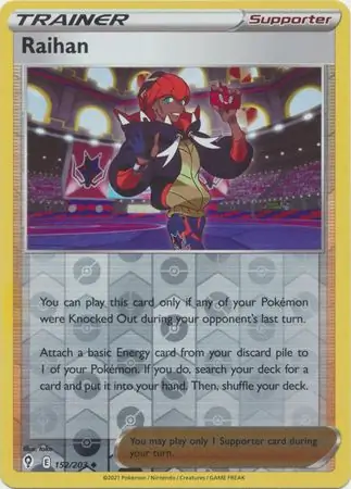 152/203 Raihan EVS Uncommon Reverse Holo