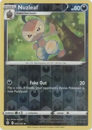 096/203 Nuzleaf EVS Uncommon Reverse Holo