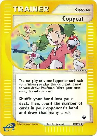 138/165 Copycat EX Uncommon Reverse Holo