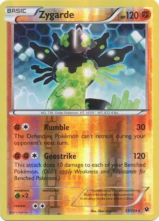 53/124 Zygarde FCO Rare Reverse Holo