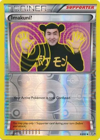 63/83 Imakuni? GEN Uncommon Reverse Holo
