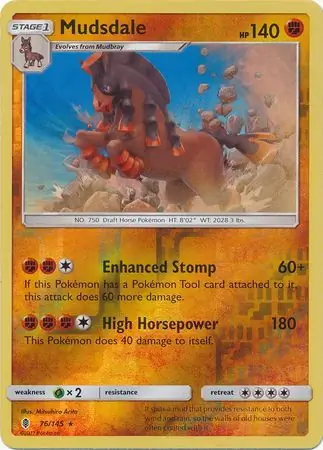 76/145 Mudsdale GRI Rare Holo Reverse Holo