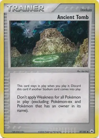 87/101 Ancient Tomb HL Uncommon Reverse Holo