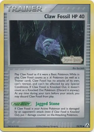 78/92 Claw Fossil LM Common Reverse Holo