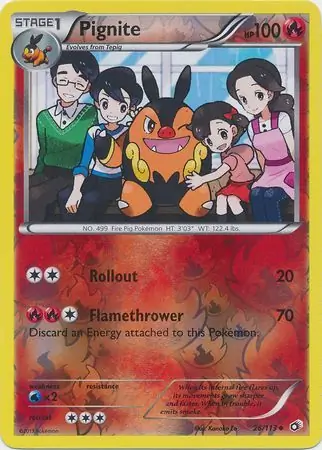 26/113 Pignite LTR Uncommon Reverse Holo