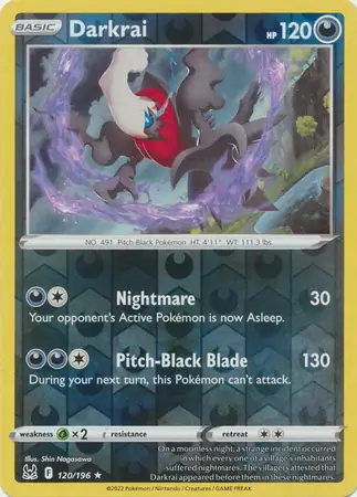 120/196 Darkrai LOR Rare Holo Reverse Holo