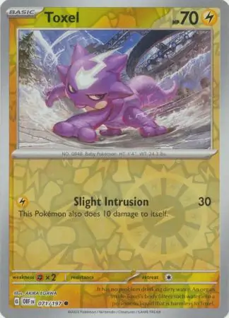 071/197 Toxel OBF Common Reverse Holo