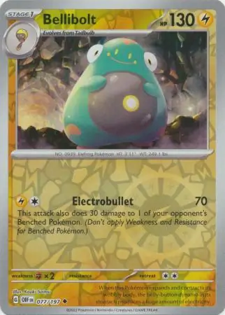 077/197 Bellibolt OBF Uncommon Reverse Holo