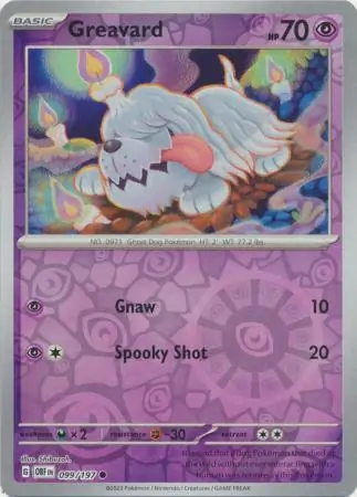 099/197 Greavard OBF Common Reverse Holo