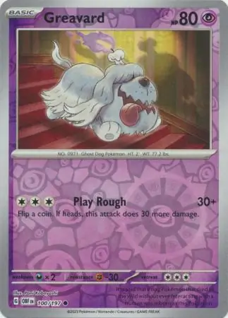 100/197 Greavard OBF Common Reverse Holo