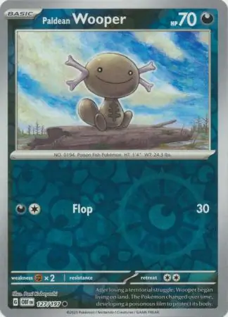 127/197 Paldean Wooper OBF Common Reverse Holo
