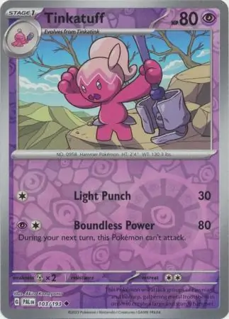 103/193 Tinkatuff PAL Uncommon Reverse Holo