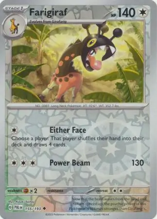 155/193 Farigiraf PAL Uncommon Reverse Holo
