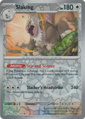 162/193 Slaking PAL Rare Reverse Holo