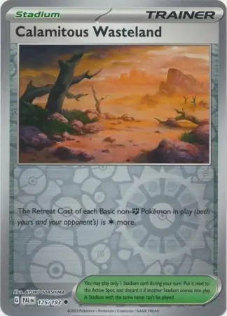 175/193 Calamitous Wasteland PAL Uncommon Reverse Holo