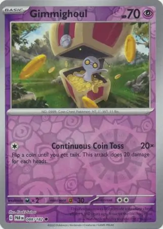 088/182 Gimmighoul PAR Common Reverse Holo