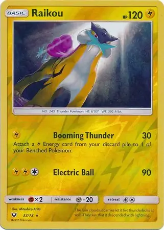 Raikou Shining Legends 32/73 Rare Holo Reverse Holo