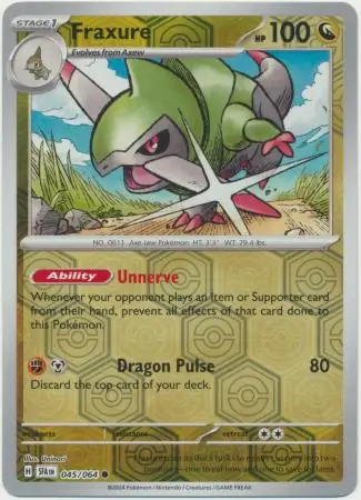 Fraxure Shrouded Fable 045/064 Common Reverse Holo