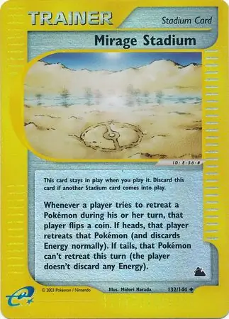 132/144 Mirage Stadium SK Uncommon Reverse Holo