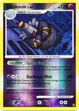 17/100 Dusknoir SF Rare Reverse Holo