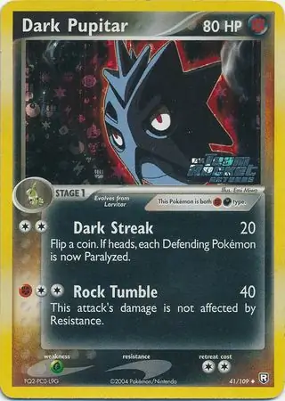 41/109 Dark Pupitar TRR Uncommon Reverse Holo