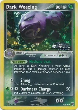42/109 Dark Weezing TRR Uncommon Reverse Holo