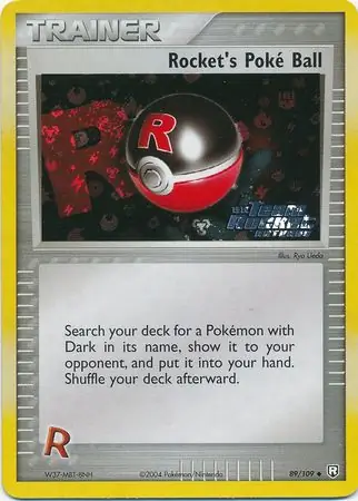 89/109 Rocket's Poké Ball TRR Uncommon Reverse Holo