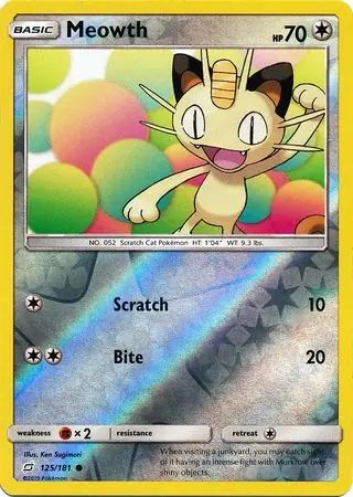 125/181 Meowth TEU Common Reverse Holo
