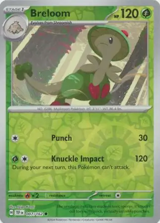 007/162 Breloom TEF Common Reverse Holo