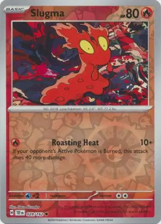 028/162 Slugma TEF Common Reverse Holo