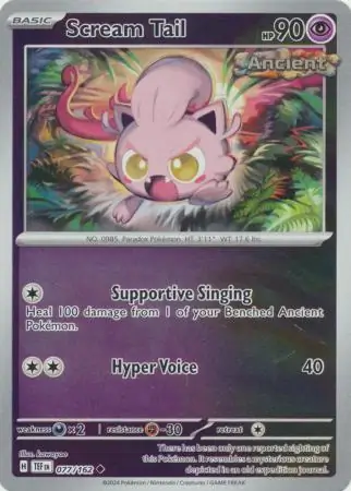 077/162 Scream Tail TEF Uncommon Reverse Holo