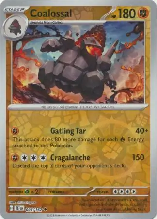 095/162 Coalossal TEF Uncommon Reverse Holo