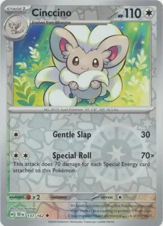 137/162 Cinccino TEF Uncommon Reverse Holo