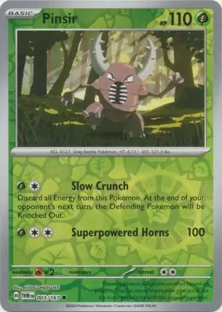 003/167 Pinsir TWM Common Reverse Holo