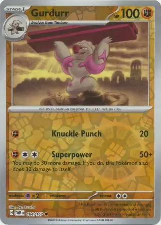 104/167 Gurdurr TWM Common Reverse Holo