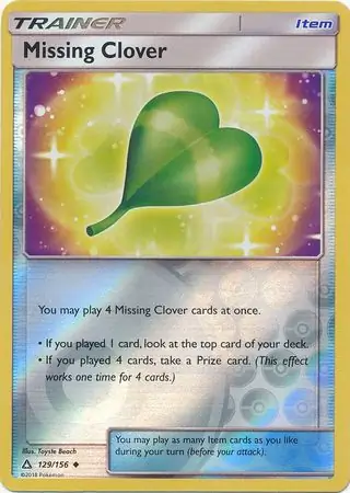 129/156 Missing Clover UPR Uncommon Reverse Holo
