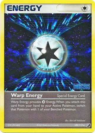 100/115 Warp Energy UF Uncommon Reverse Holo